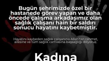 Özel Sular Akademi Hastanesi’nden sağlık çalışanı cinayetine tepki
