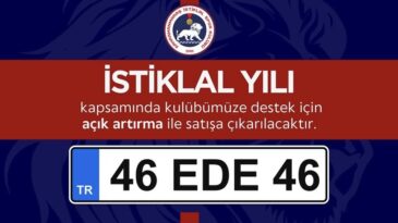 46 EDE 46 Plakası Açık Artırmada Satışa Sunuldu