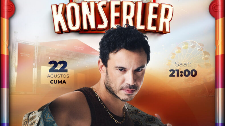 Geleneksel Ağustos Fuarı, Buray Konseriyle Coşacak