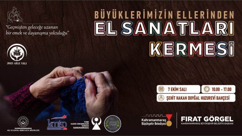 Kahramanmaraş’ta El Sanatları Kermesi: Emek ve Dayanışma Buluşuyor
