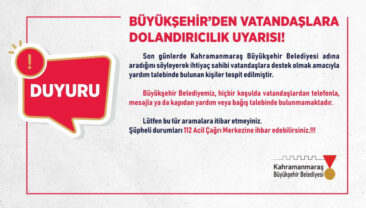 Dikkat! Sahte Yardım Aramaları Kahramanmaraş’ta Başladı